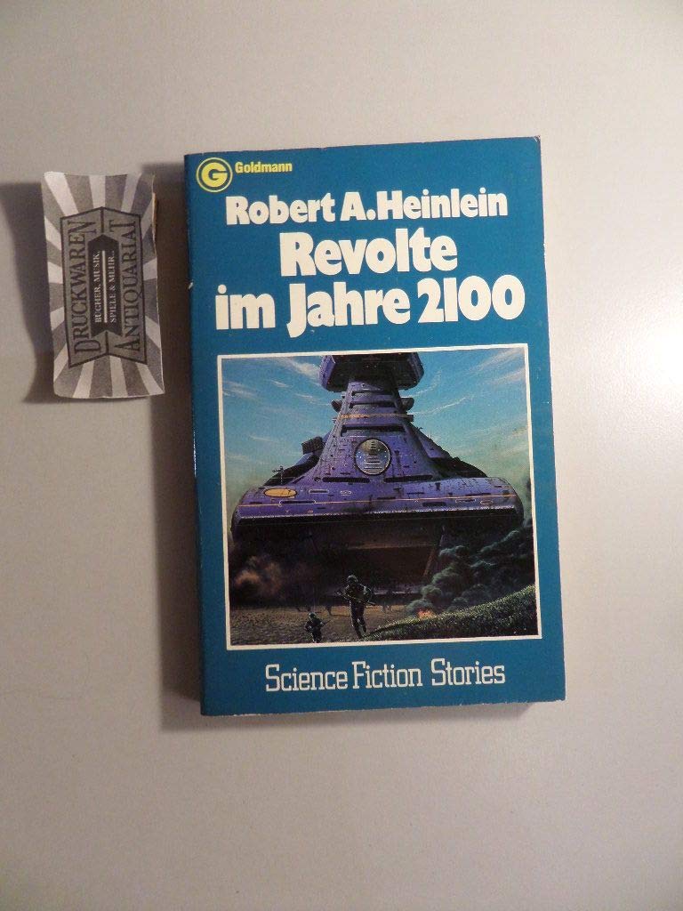 Revolte im Jahre 2100. (Perfect Paperback)