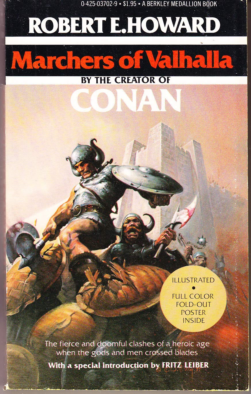 Robert E. Howard 4 SiFi Novels, the Hour of the Dragon, Marchers of Valhalla, Almuric, and Son of the White wolf (Paperback)