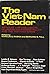 THE VIET-NAM READER: Articles and Documents on American Foreign Policy and the Viet-Nam Crisis