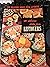 500 DELICIOUS DISHES FROM LEFTOVERS by Ruth Editor BEROLZHEIMER
