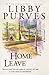 Home Leave by Libby Purves (1998-01-15)
