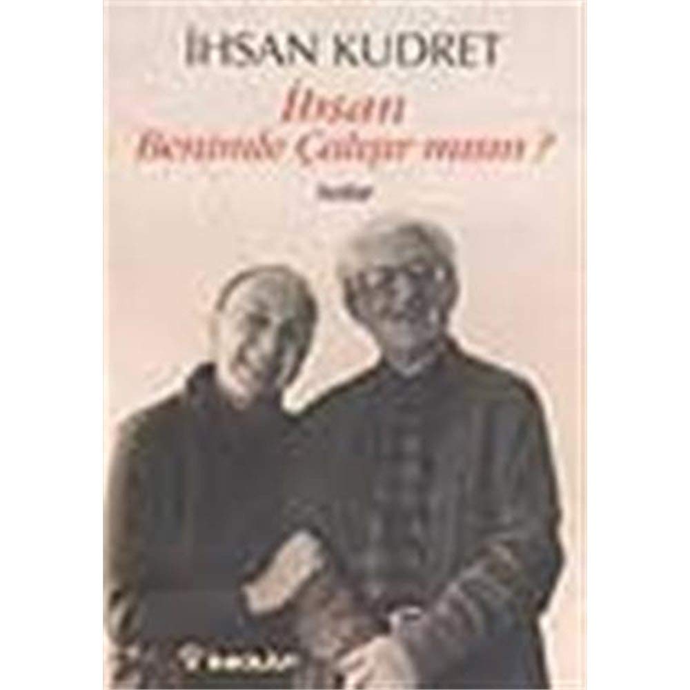 İhsan Benimle Çalışır mısın? (Paperback)