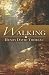 Walking by Thoreau, Henry David (2010) Paperback