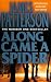Along Came A Spider