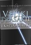 Veliki prasak je eksplodirao (Paperback)