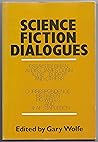 Science Fiction Dialogues Science Fiction Dialogues