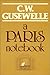 A Paris Notebook by C. W. Gusewelle (1985-08-06)