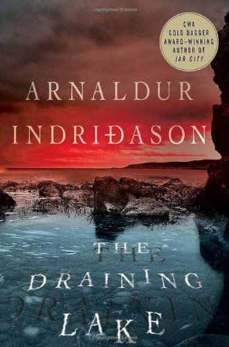The Draining Lake: A Thriller