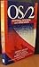 OS/2: Features, functions, and applications : standard edition 1.0