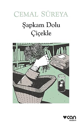 Şapkam Dolu Çiçekle (Paperback)
