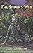The Spider's Web by Laura E. Williams (1999-03-24)