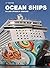 Ocean Ships by Allan Ryszka-Onions (2016-08-11)