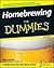 Marty Nachel: Homebrewing for Dummies (Paperback); 2008 Edition