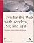 Java for the Web with Servlets, JSP, and EJB: A Developer's Guide to J2EE Soluti