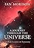 A Journey through the Universe: Gresham Lectures on Astronomy by Ian Morison (25-Sep-2014) Hardcover