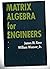 Matrix Algebra for Engineers