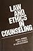 Law and ethics in counseling