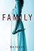 Family by Rex Kusler (2013-...