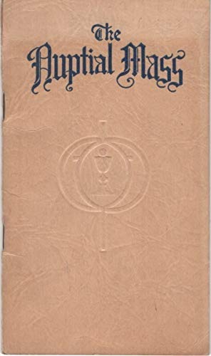 The Nuptial Mass (Staple Bound)
