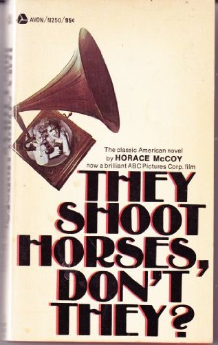 They Shoot Horses, Don't They?