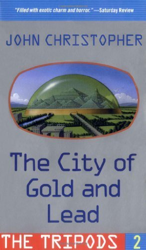 The City of Gold and Lead by Christopher, John (2003) Mass Market Paperback