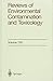 [(Reviews of Environmental Contamination and Toxicology: Continuation of Residue Reviews)] [Author: Dr. George W. Ware] published on (January, 1999)