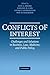 Conflicts of Interest: Challenges and Solutions in Business, Law, Medicine, and Public Policy (2010-06-10)