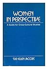 WOMEN IN PERSPECTIVE: A Guide for Cross-Cultural Studies