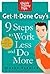 [Get-It-Done Guy's 9 Steps to Work Less and Do More (Quick & Dirty Tips)] [By: ROBBINS, STEVER] [September, 2010]