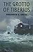 The Grotto of Tiberius by Frederick E. Smith (2007-10-15)