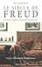 LE SIECLE DE FREUD. UNE HISTOIRE SOCIALE ET CULTURELLE DE LA PSYCHANALYSE [Paperback] [Jan 01, 2008] ZARETSKY, E.