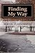 Finding My Way by Mavis Applewater (2015-05-17)