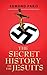 The Secret History of the Jesuits by Edmund Paris (1983-08-01)