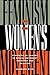 Feminism and the Women's Movement: Dynamics of Change in Social Movement Ideology and Activism (Perspectives on Gender) by Ryan, Barbara (1992) Paperback