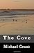 By Michael Grant The Cove [Paperback]