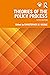 Theories Of The Policy Process