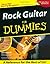 Rock Guitar For Dummies by Jon Chappell (2001-10-15)