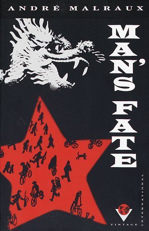 Man's Fate (La Condition Humaine) by Andre Malraux unknown Edition [Paperback(1990)]