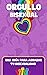 Soy Bisexual. Una guía para entender y aceptar tu bisexualidad. : Libro de apoyo para las personas bisexuales. (Spanish Edition)