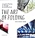The Art of Folding: Creative Forms in Design and Architecture by Jean-Charles Trebbi (2015-09-01)