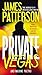 Private Vegas by James Patterson by James  Patterson
