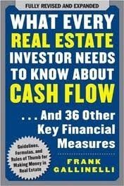 What Every Real Estate Investor Needs to Know About Cash Flow 2nd (second) edition