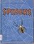 Spiders by Ramona Stewart Dupre