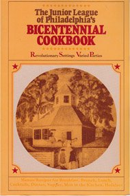 The Junior League of Philadelphia's Bicentennial cookbook (Hardcover)