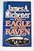 The Eagle and the Raven (The Eagle and the Raven--A Novel--)