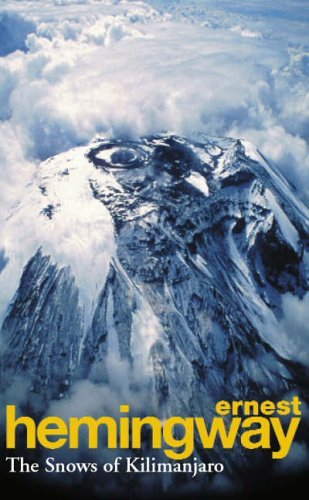 The Snows Of Kilimanjaro And Other Stories by Ernest Hemingway (3-Nov-1994) Paperback