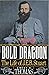 Bold Dragoon: J.E.B. Stuart (Vintage Civil War Library)
