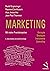 Marketing: Konzepte, Strate...