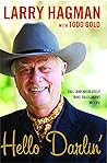 Hello Darlin' by Larry Hagman (21-May-2011) Paperback