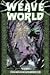 Weaveworld by Eric Saltzgaber